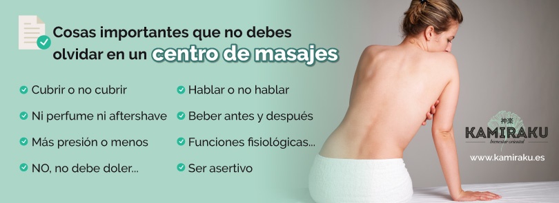 ¿Primera visita a un centro de masajes? 15 cosas importantes que debes tener en cuenta.